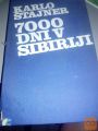 7000 DNI V SIBIRIJI - KARLO ŠTAJNER