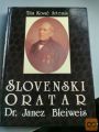 SLOVENSKI ORATAR - Dr.JANEZ BLEIWEIS - TITA KOVAČ ARTEMIS