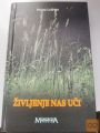 ŽIVLJENJE NAS UČI - PIERRE LEFEVRE