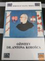 OŽIVITEV DR. ANTONA KOROŠČA